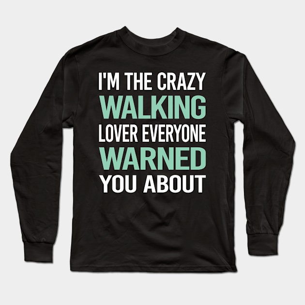 Crazy Lover Walking Long Sleeve T-Shirt by Hanh Tay